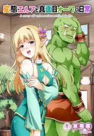 Hentai Elf to Majime Orc